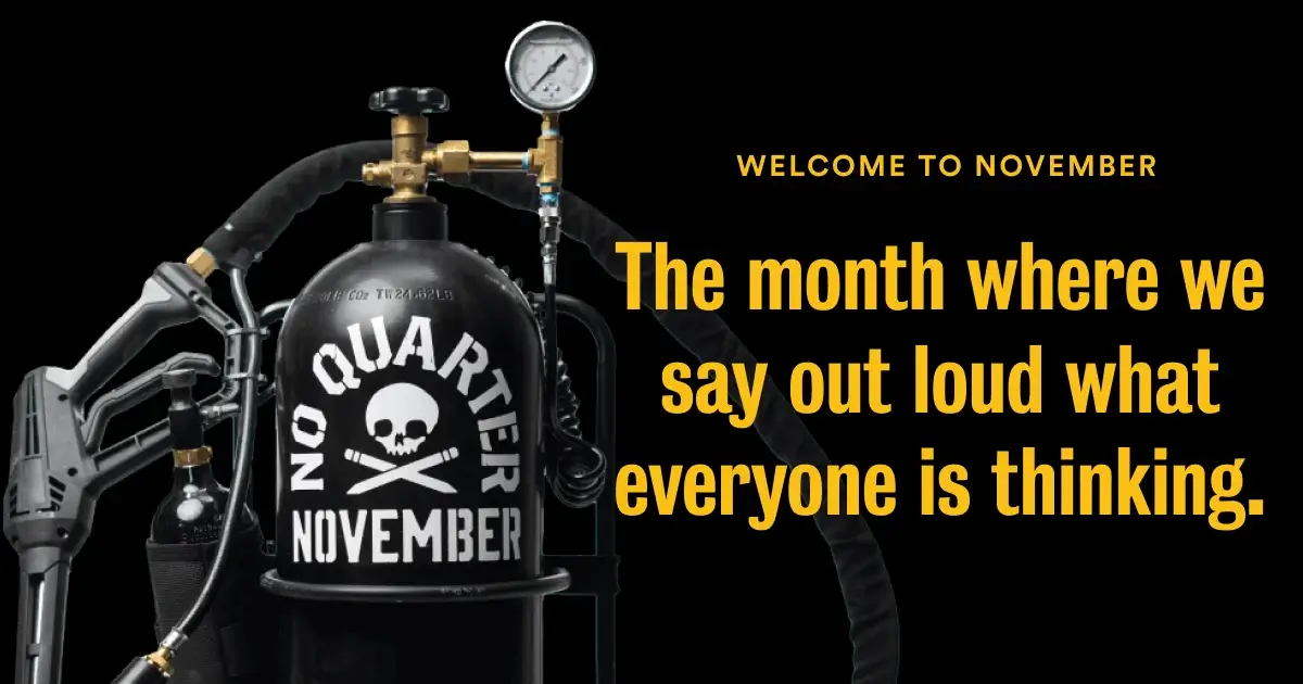 No Quarter November Apocalypseproof Your Family